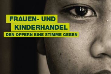 Frauen- und Kinderhandel - Den Opfern eine Stimme geben
